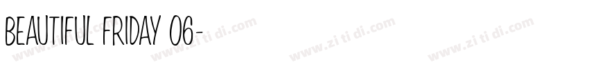 Beautiful Friday 06字体转换